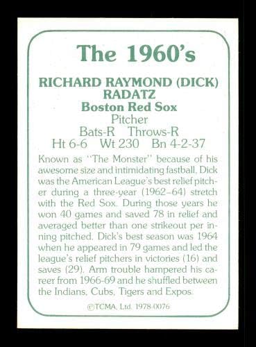 דיק רדאץ חתימה משנת 1978 כרטיס TCMA 76 BOSTON Red SOX SKU 171939 - כרטיסי חתימה עם חתימה של בייסבול.