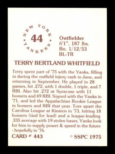 טרי וויטפילד חתימה משנת 1975 כרטיס SSPC 443 ניו יורק ינקי SKU 204612 - כרטיסי חתימה עם חתימות בייסבול.